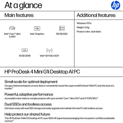 HP ProDesk 4 G1i AI PC Intel Core Ultra 5 235T 16 GB DDR5-SDRAM Windows 11 Pro Mini PC